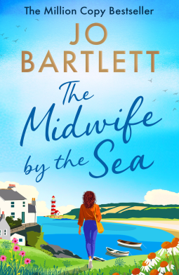 The Midwife by the Sea by Jo Bartlett